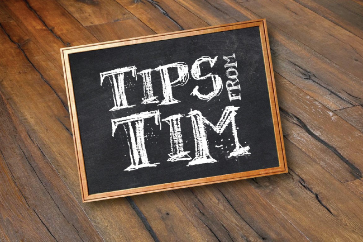 TIPS FROM TIM: An Eye on Moisture Levels
